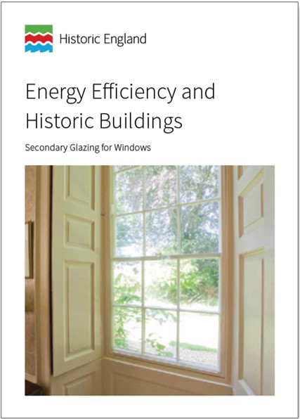 A guide to secondary glazing for historic windows, by Historic England