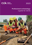 Chartered Institute for Archaeology Client Guide and Directory